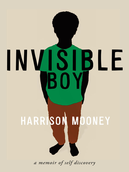 Title details for Invisible Boy by Harrison Mooney - Available